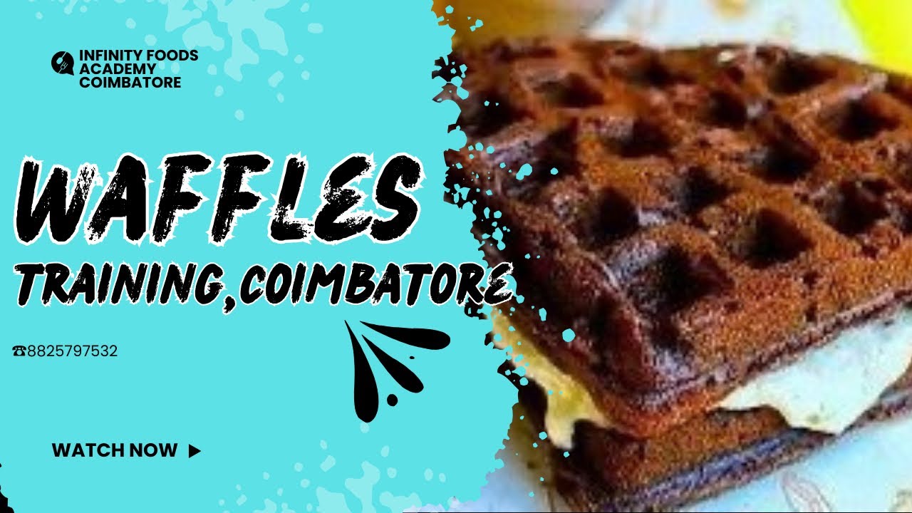 Waffle Training in Tamil | Belgium Waffles Recipe Training in Tamil | Waffles Workshop in Tamil