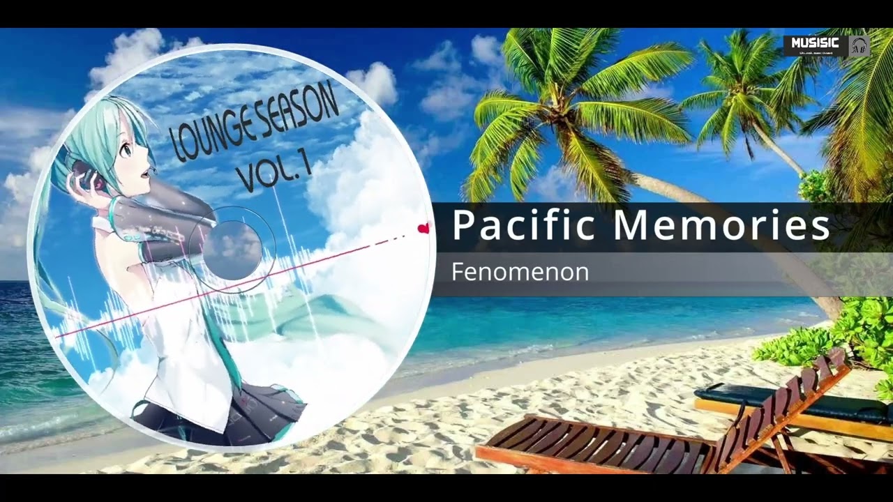 Fenomenon - Pacific Memories