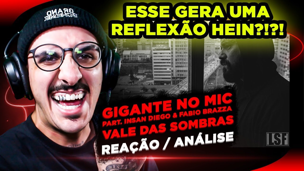 QUE TRAMPO LOKO! Gigante no Mic ft. Insan Diego e Fabio Brazza - Vale das Sombras [Reação/ Análise]