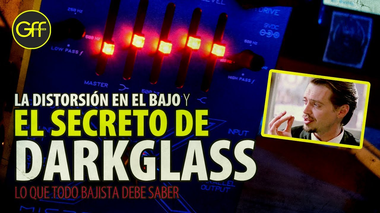 La DISTORSIÓN en el BAJO & el SECRETO de DARKGLASS