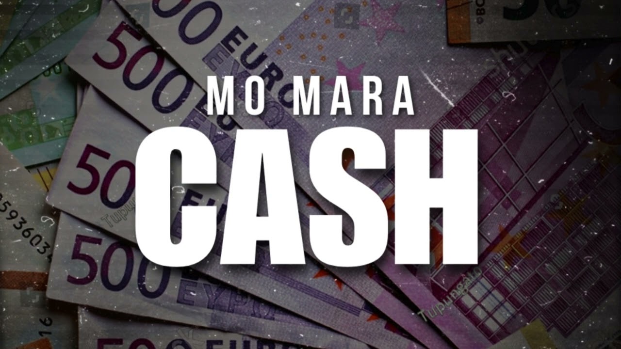 MO MARA - CASH