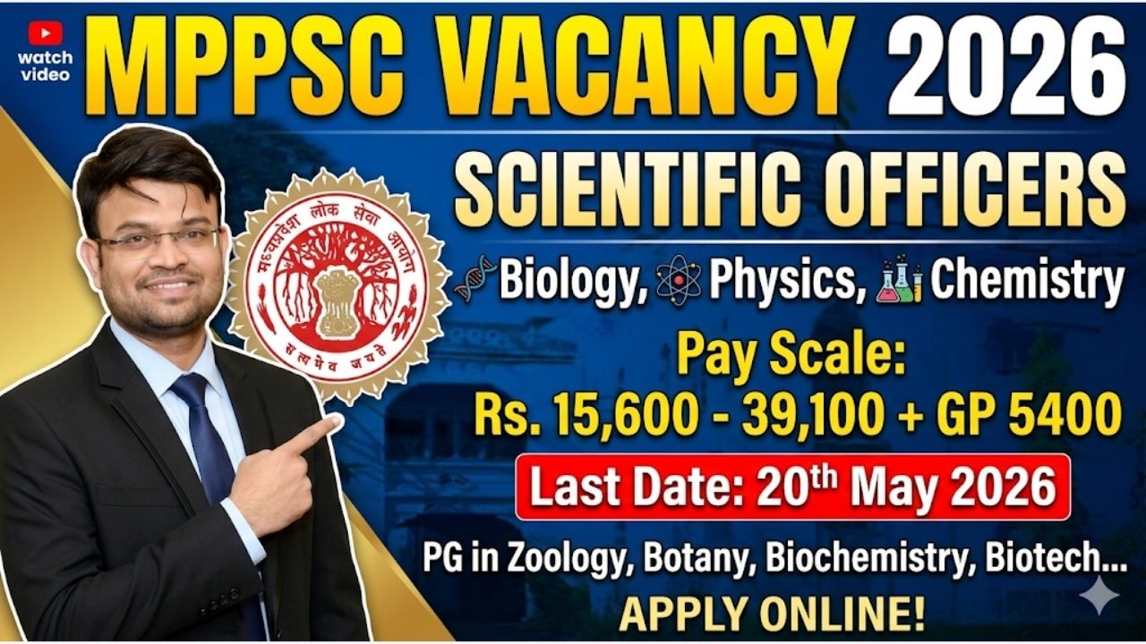 MPPSC Scientific Officer Recruitment 2026 🔥 Biology/Chemistry/Physics | Govt Job | Apply Now!