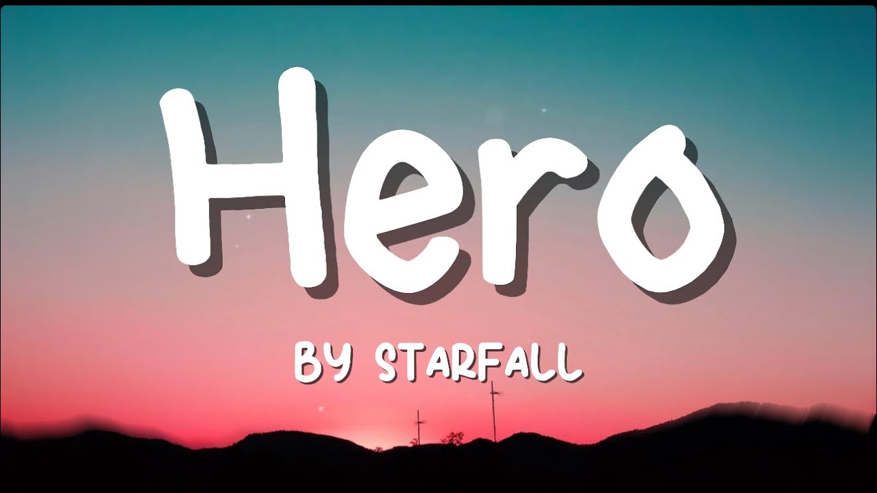 Hero - Starfall (Lyrics Video)