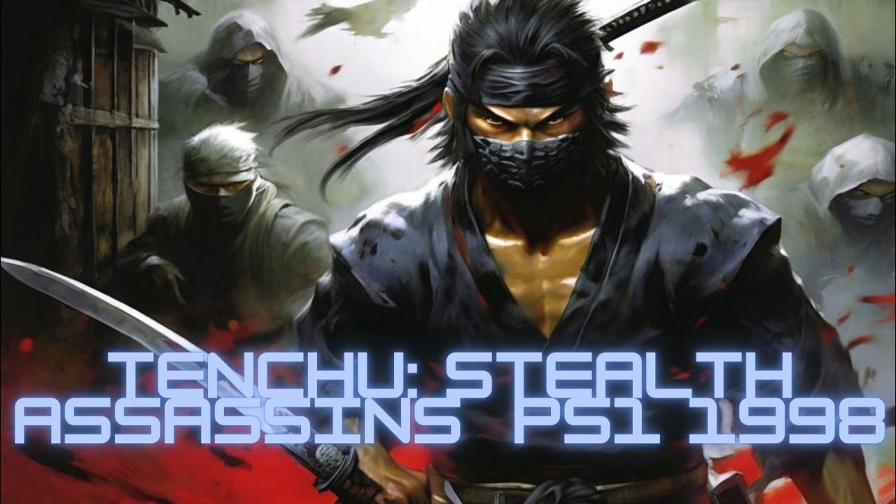 Intro/Abertura: Tenchu: Stealth Assassins PS1 1998 Acquire  