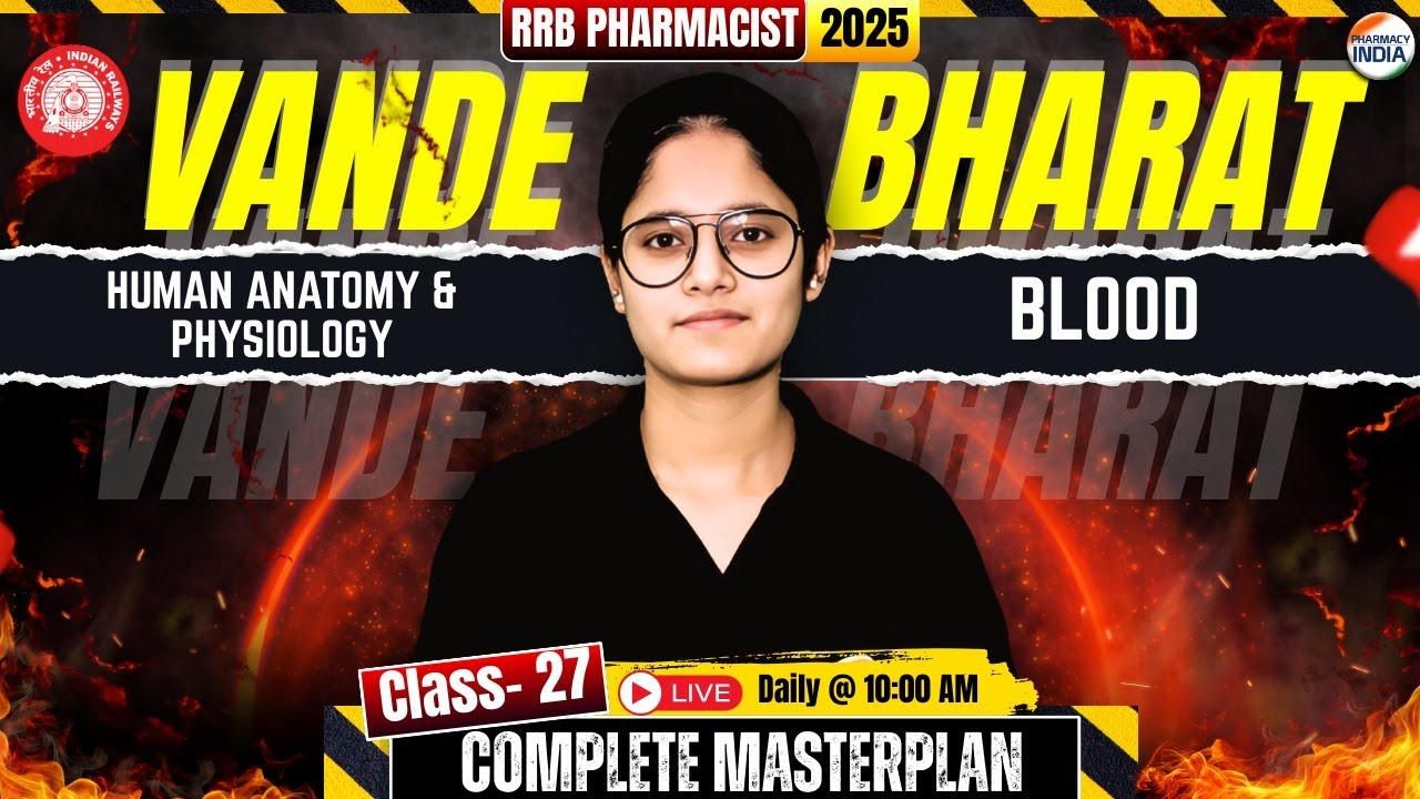 RRB Pharmacist | Кровь | Анатомия и физиология человека | Серия Vande Bharat #pharmacist #pharmac...