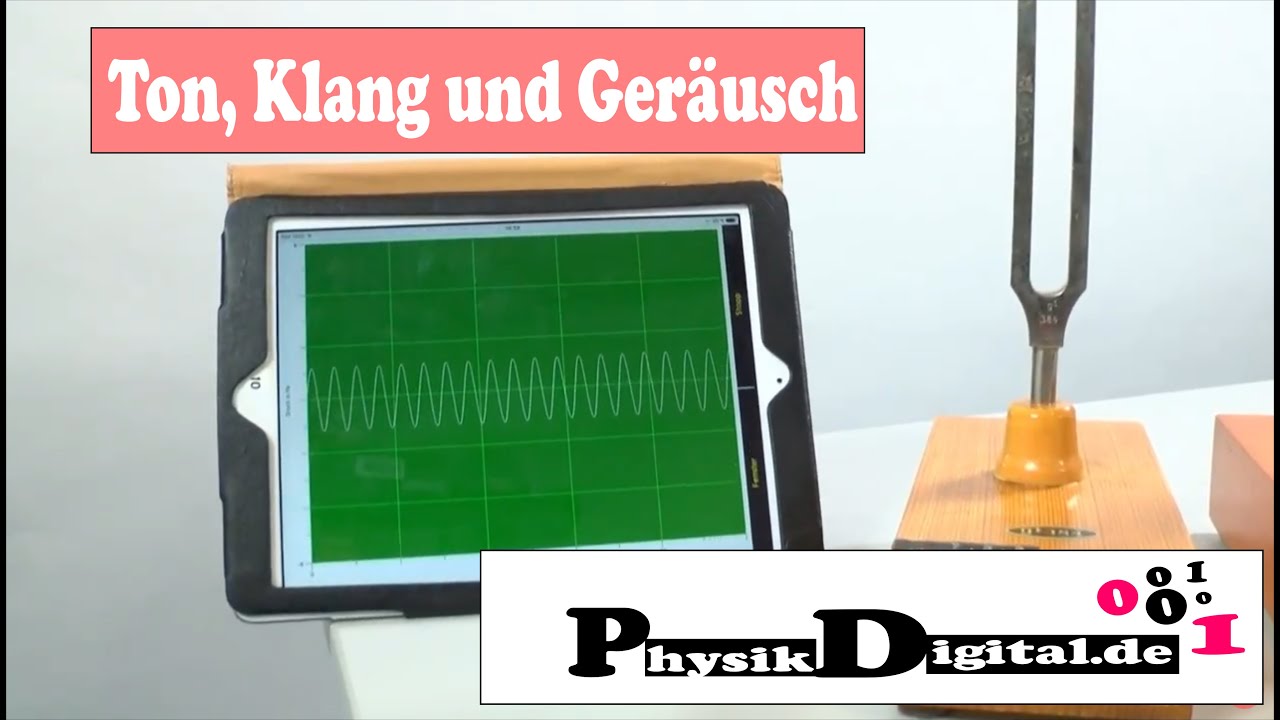 Was ist der Unterschied zwischen einem Ton, einem Klang und einem Geräusch (physikdigital.de)