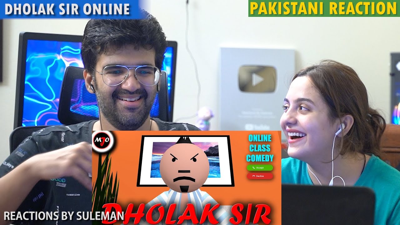 Pakistani Couple Reacts To MAKE JOKE OF | MJO | DHOLAK SIR ONLINE