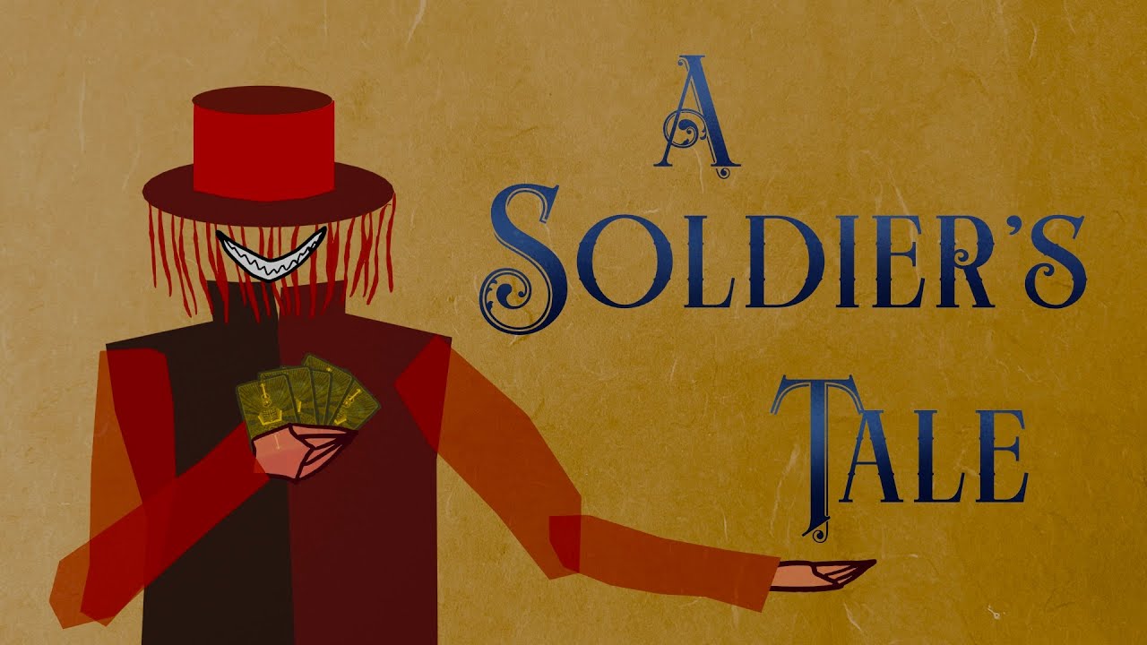 Stravinsky’s A Soldier's Tale (Histoire du Soldat) | An Animated Production
