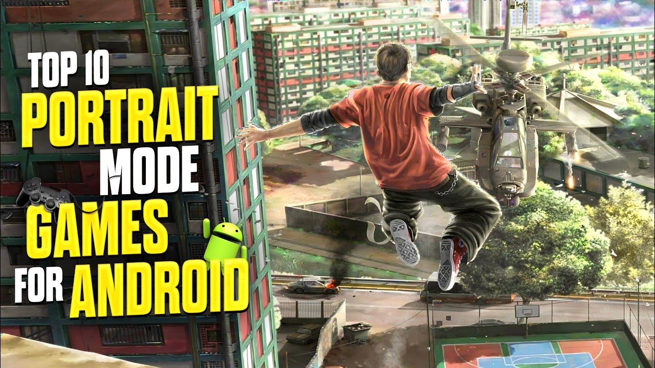 Top 10 New Portrait Games on Android & IOS | Best Android Games In Portrait Mode