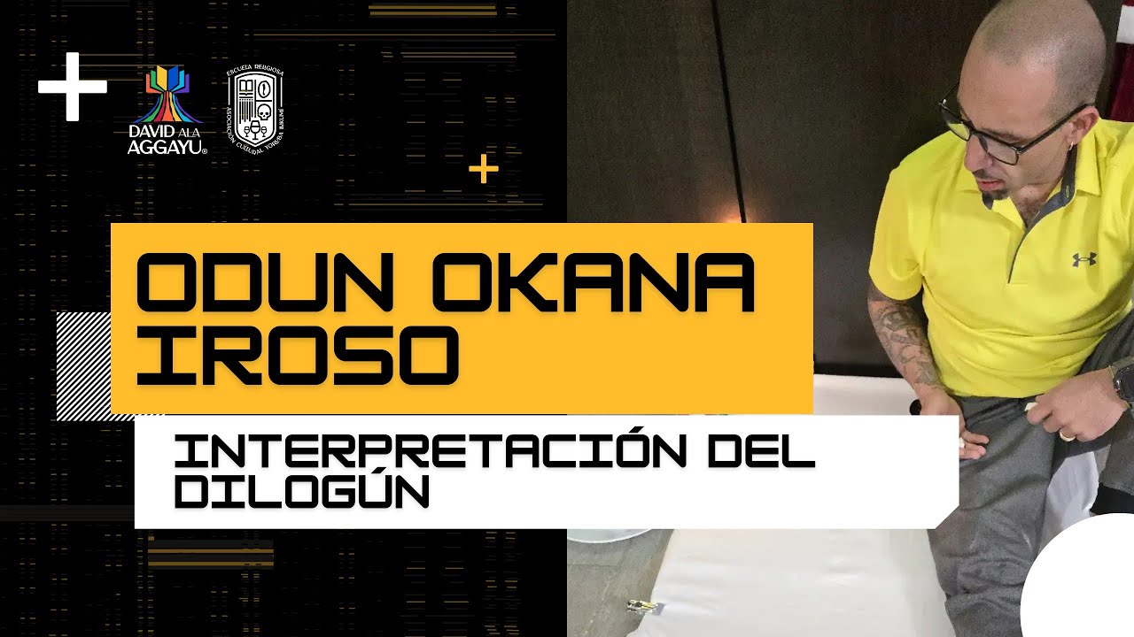 ODUN OKANA IROSO INTERPRETACIÓN DEL DILOGÚN 1-4 