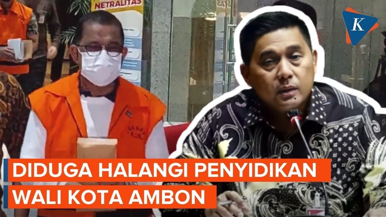 KPK Bakal Usut RS yang Tangani Wali Kota Ambon