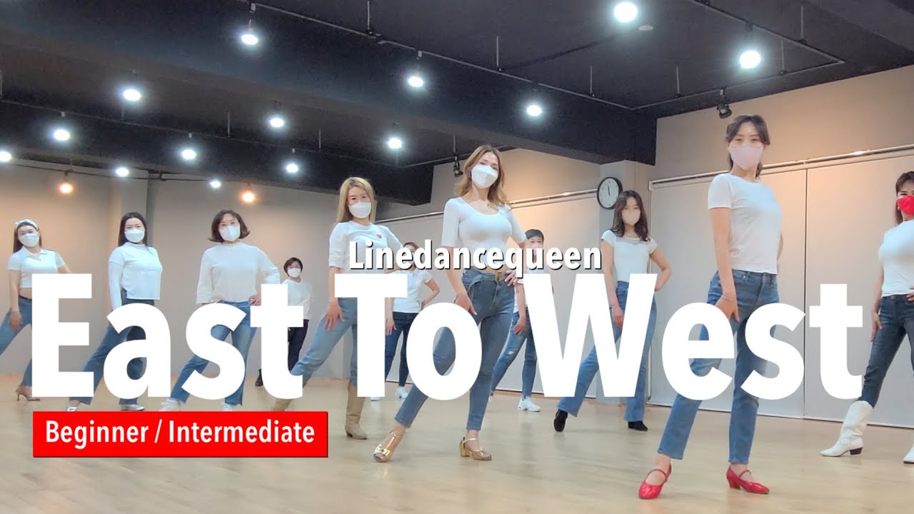 East To West Line Dance l Beginner / Intermediate l 이스트 투 웨스트 라인댄스 l Linedance l Linedancequeen
