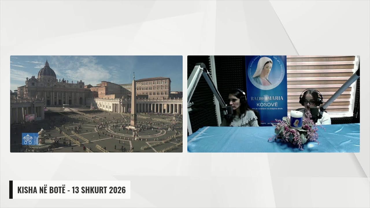 KISHA NË BOTË - 13 SHKURT 2026