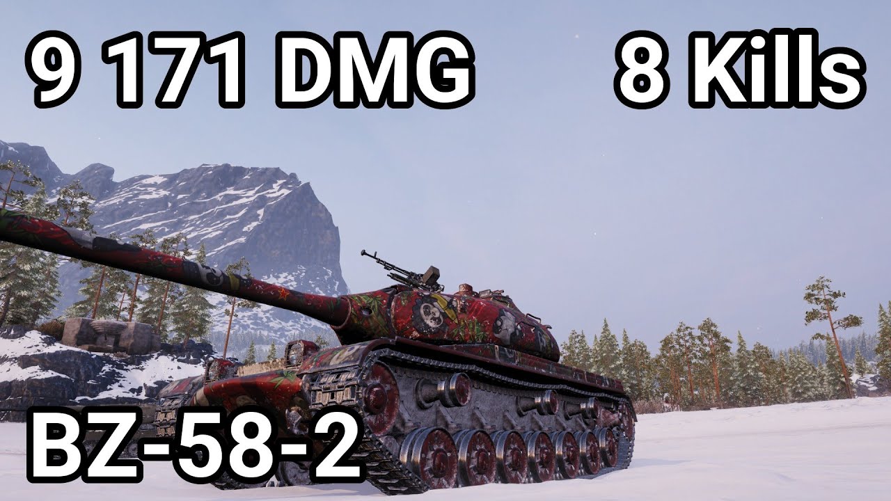 BZ-58-2 - 9 171 damage / 8 kill / 2 770 blocked / 280 assist