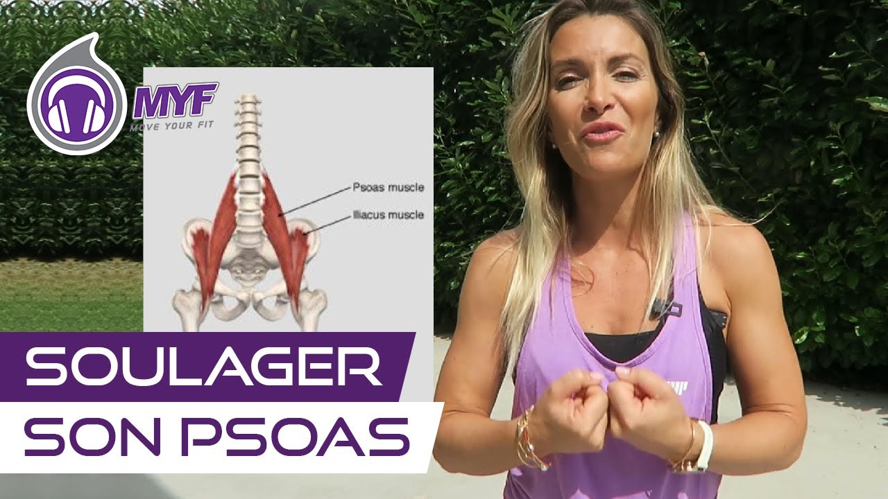 Comment soulager son Psoas - Étirements du Psoas  et Dos -  Jessica Mellet
