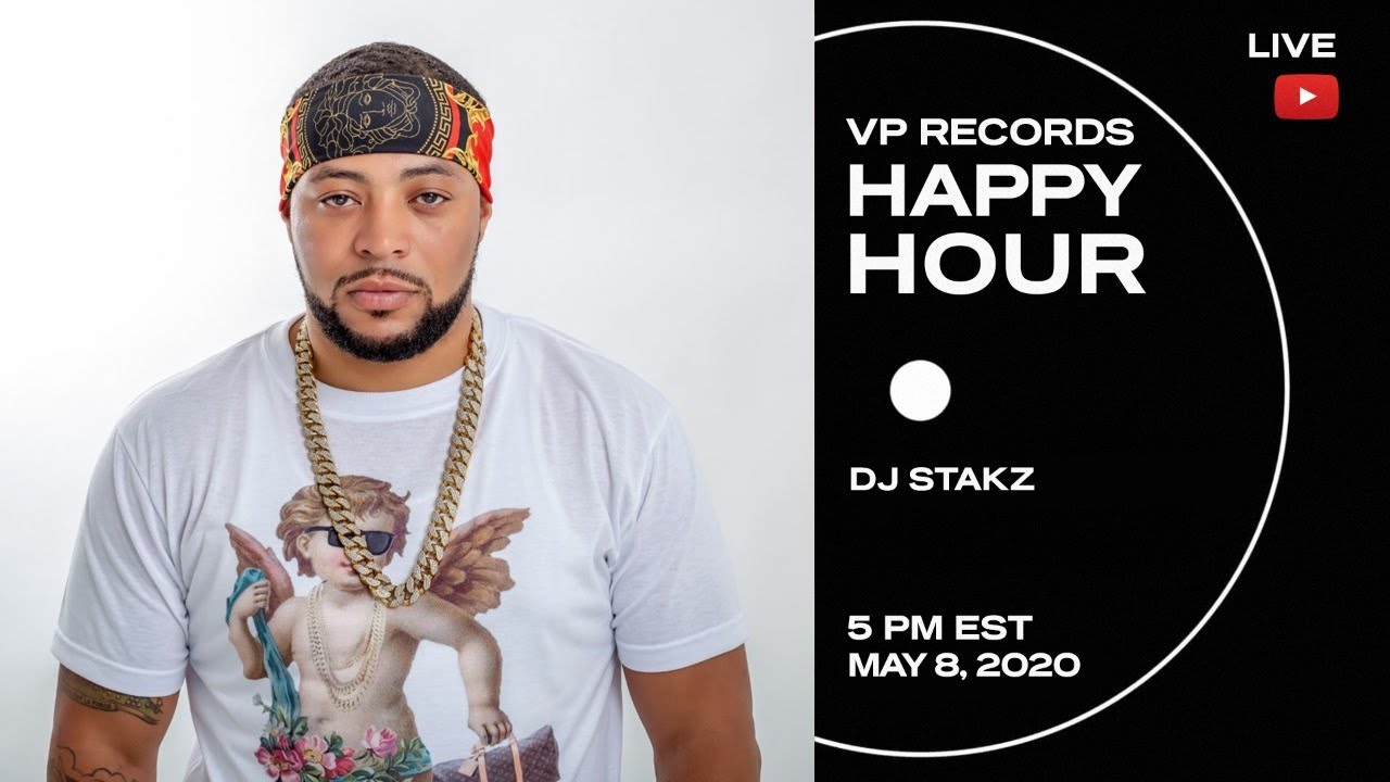 VP Records Happy Hour - Music by DJ Stakz