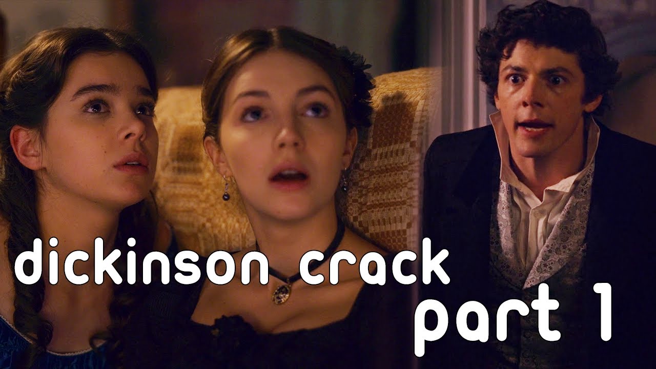 DICKINSON CRACK - PART 1 (EMISUE)