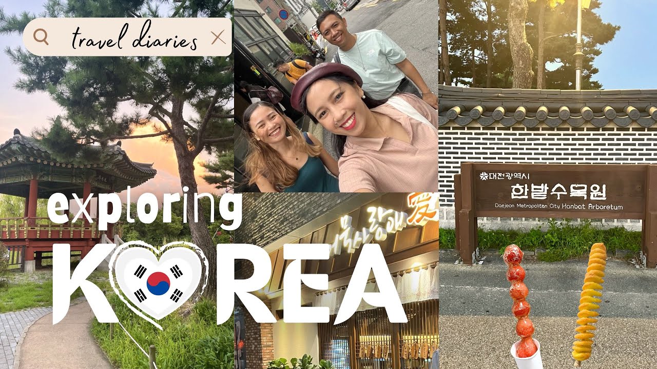 Korea Travel Vlog: Exploring Daejeon and Seoul