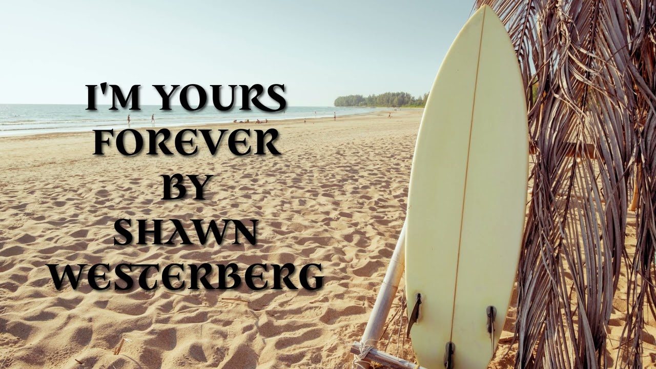 I'm Yours Forever (Official Audio)