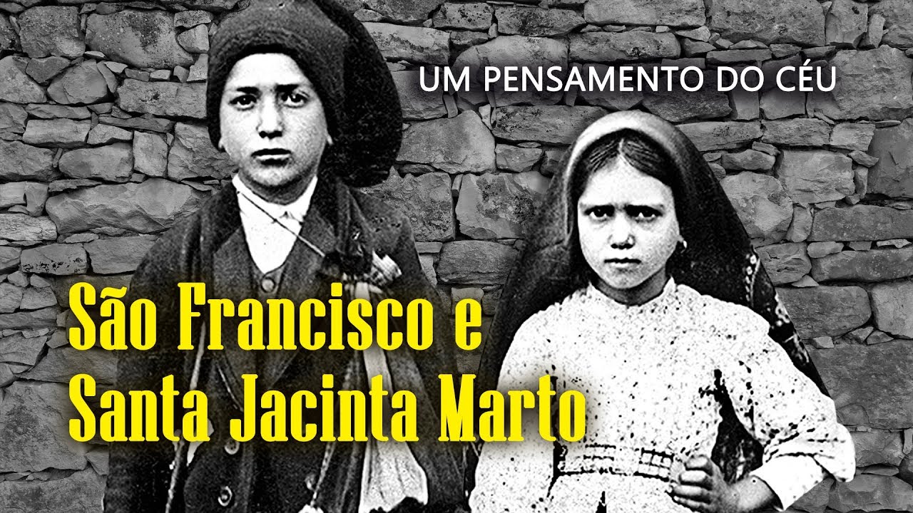 Um Pensamento do C&eacute;u - S&atilde;o Francisco e Santa Jacinta Marto - Arautos do Evangelho