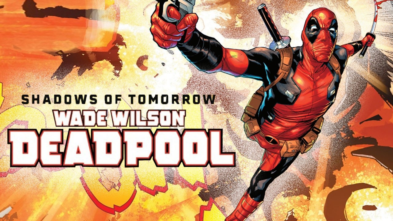 DEADPOOL IS BROKEN Shadows of Tomorrow #1