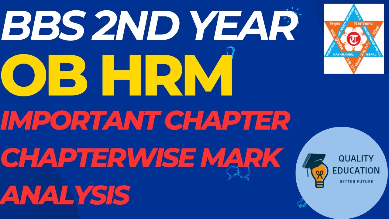 BBS 2nd Year |  Organizational Behavior Human Resource Mgmt | OB HRM | Important Chapter & Question