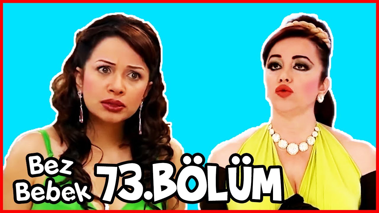Bez Bebek Kısa Bölümler - 73. Bölüm