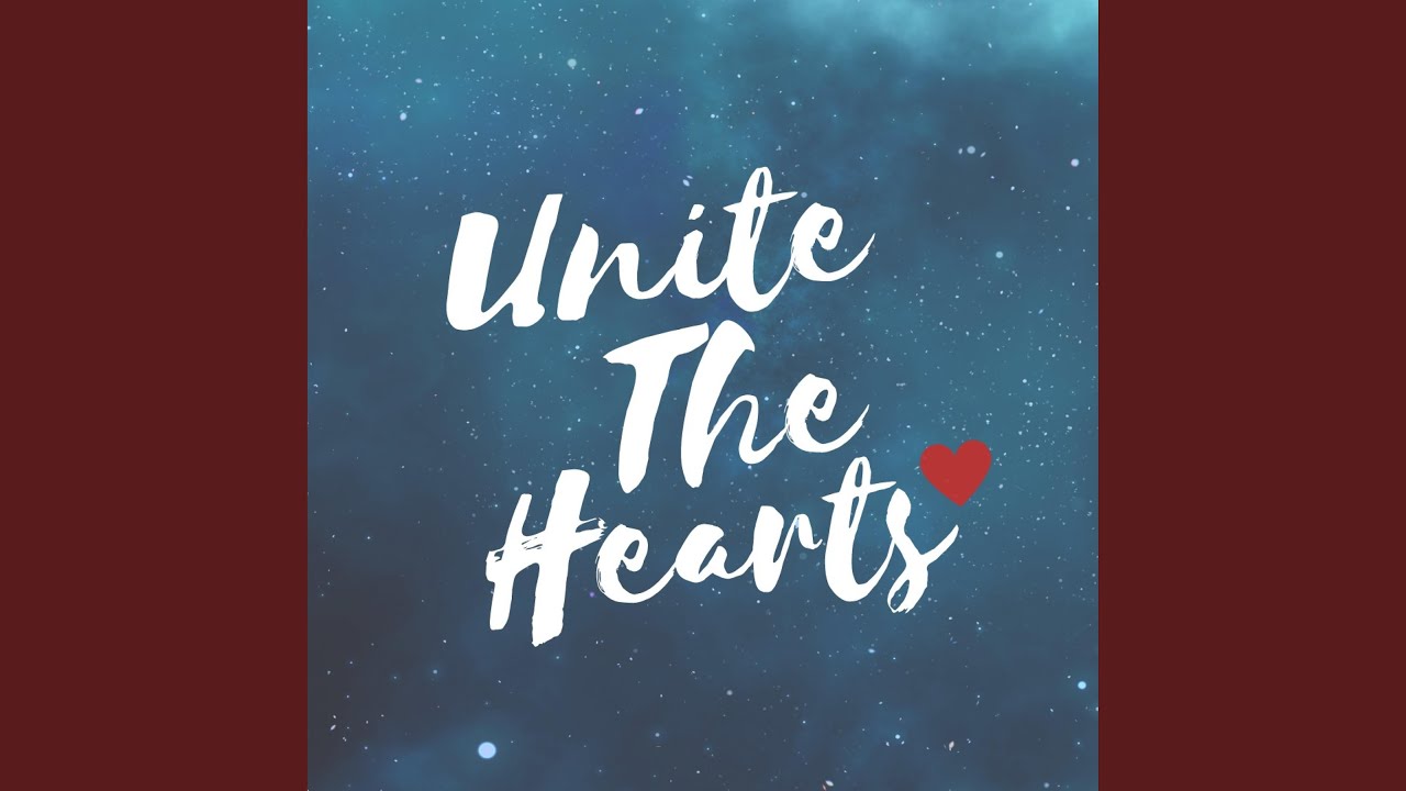 Unite The Hearts (feat. Karim & JC)
