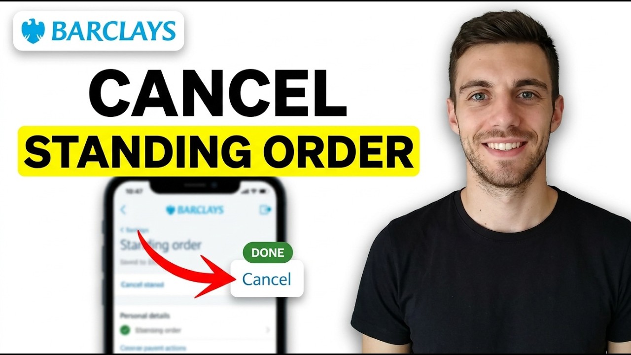 HOW TO CANCEL BARCLAYS STANDING ORDER 2026 (FULL GUIDE)