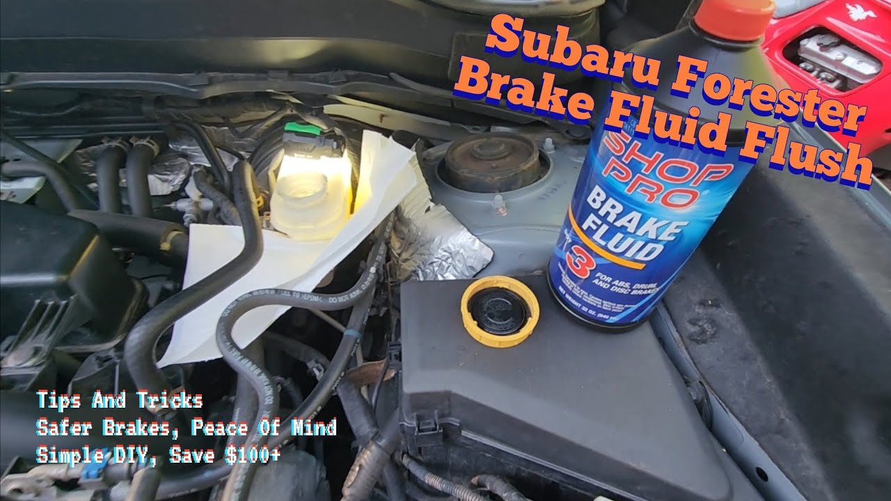 Car Care : 2018 Subaru Forester Brake Fluid Flush