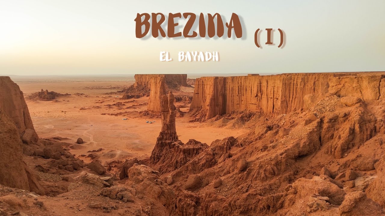 El-Bayadh, Brezina 560km de route (Part I)  البيض, بريزينا. رحلة 560 كم
