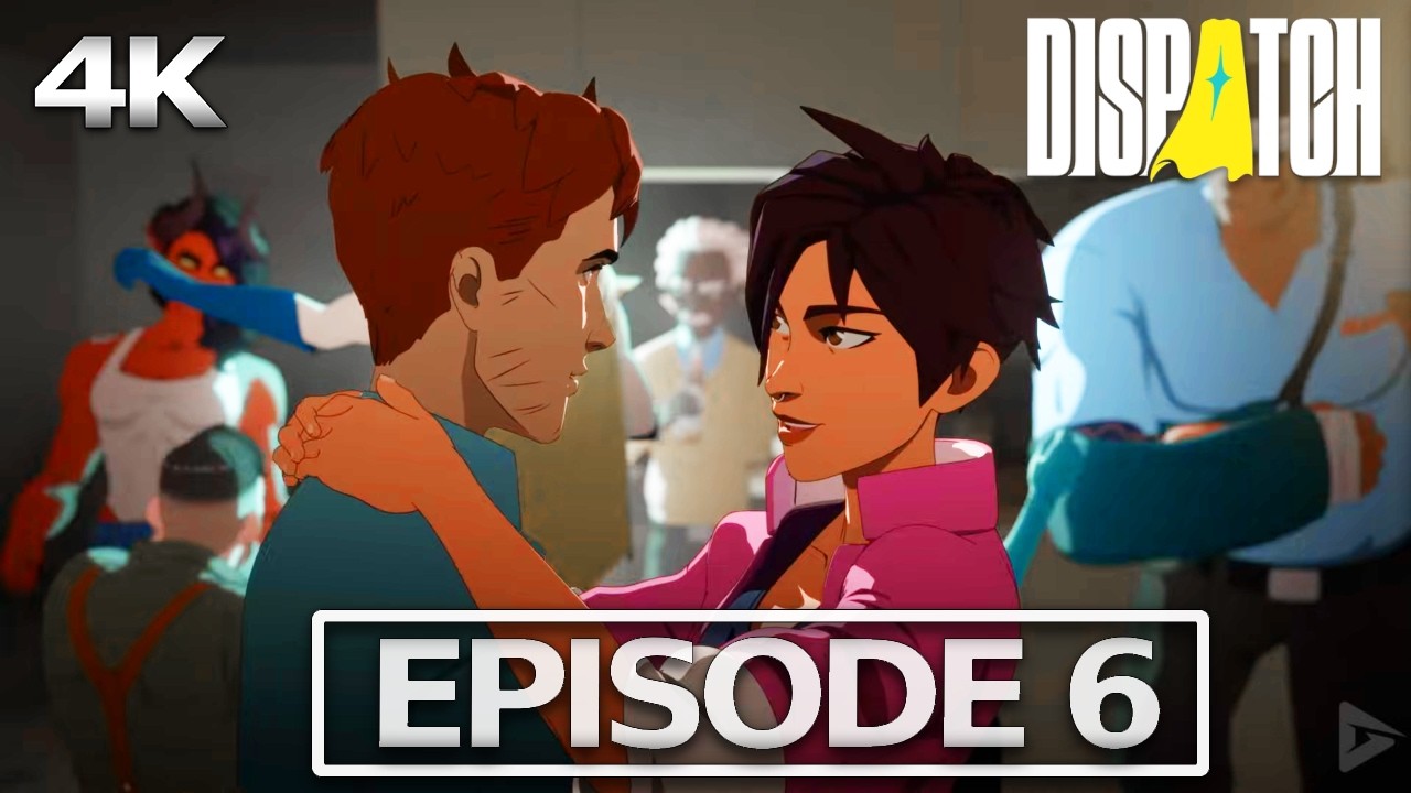DISPATCH Episode 6 Moving Parts