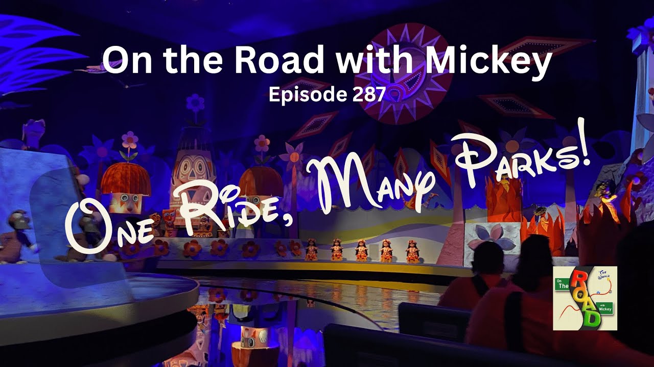 Episode 287 - One Ride, Many Parks!