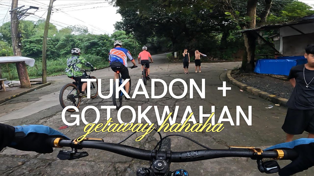 AHON SA TUKADON + GOTOKWAHAN
