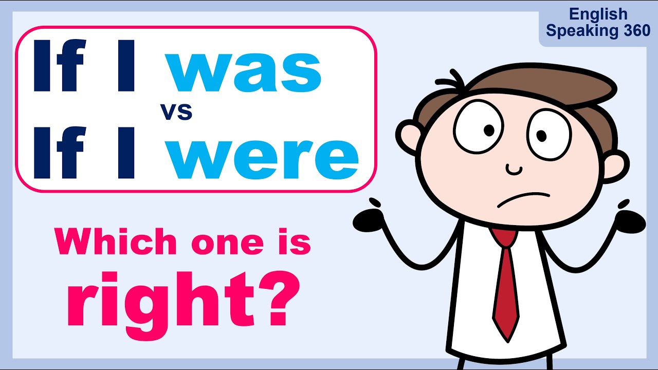 If I WAS vs If I WERE  |  What’s the Difference?  |  Easy Grammar with Examples + Quiz