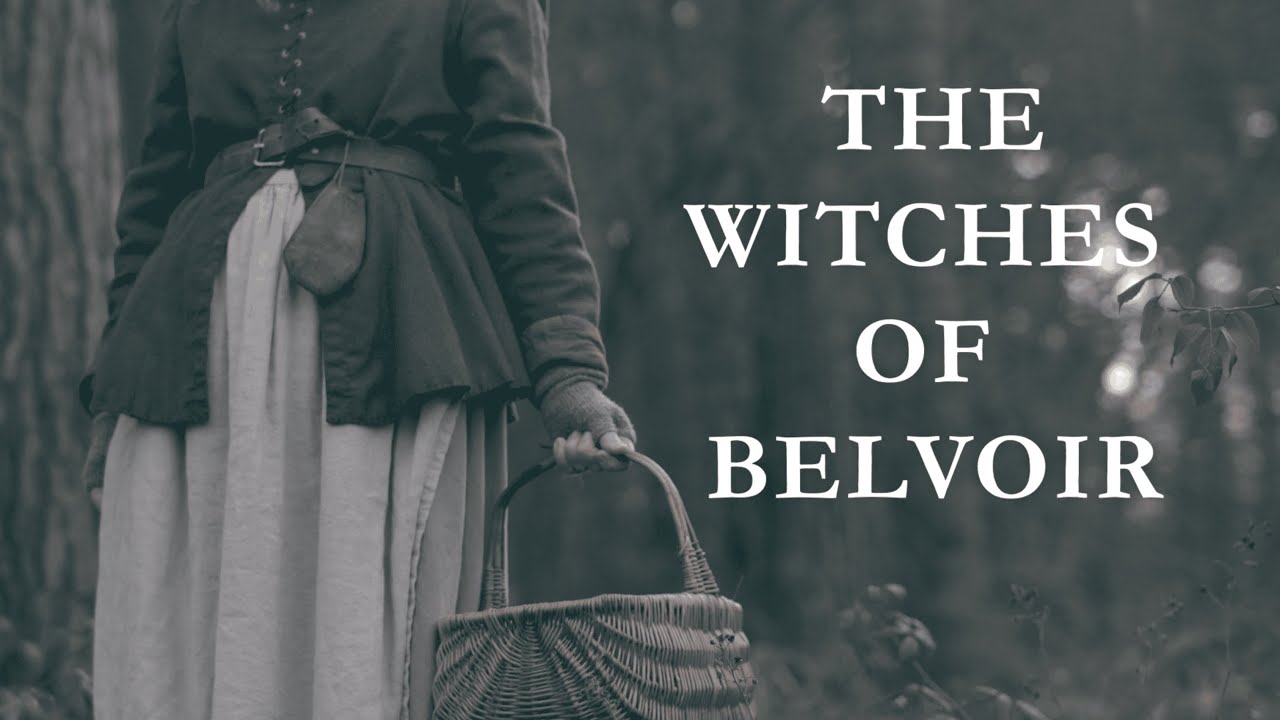 The Witches Of Belvoir Documentary 2025