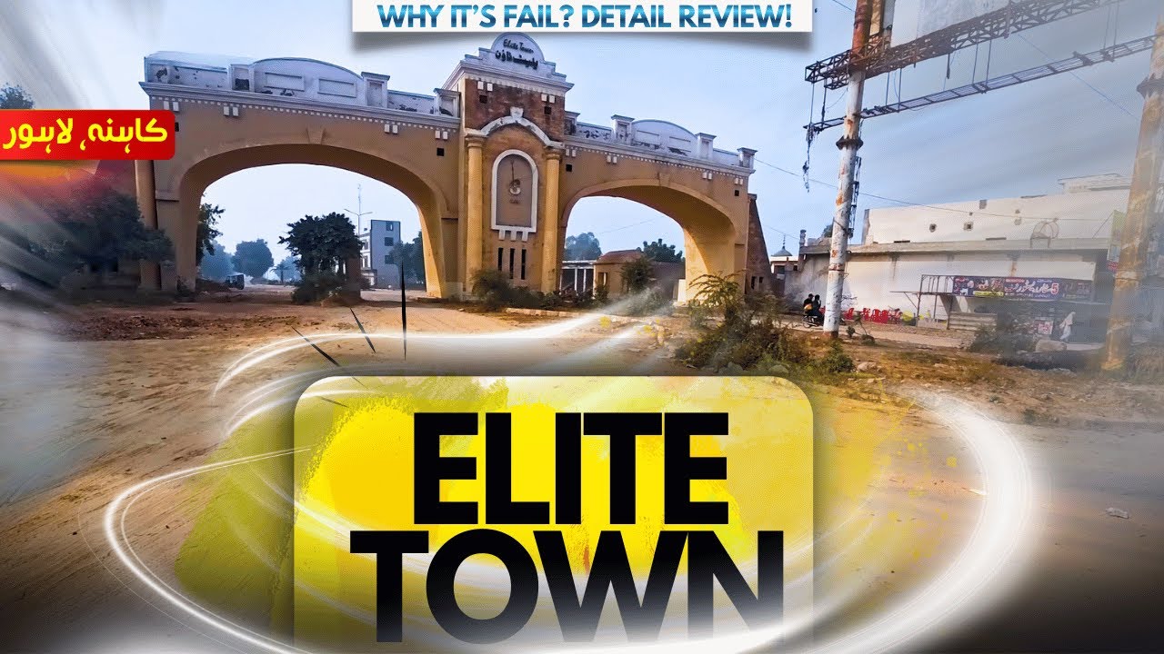 Why Elite Town Lahore FAILED ❌ | Reality No One Tells You