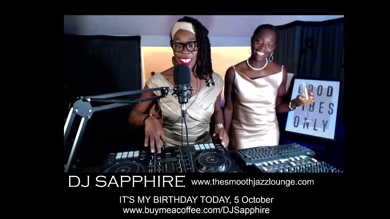 Birthday Special - Smooth Jazz and Soul with DJ Sapphire