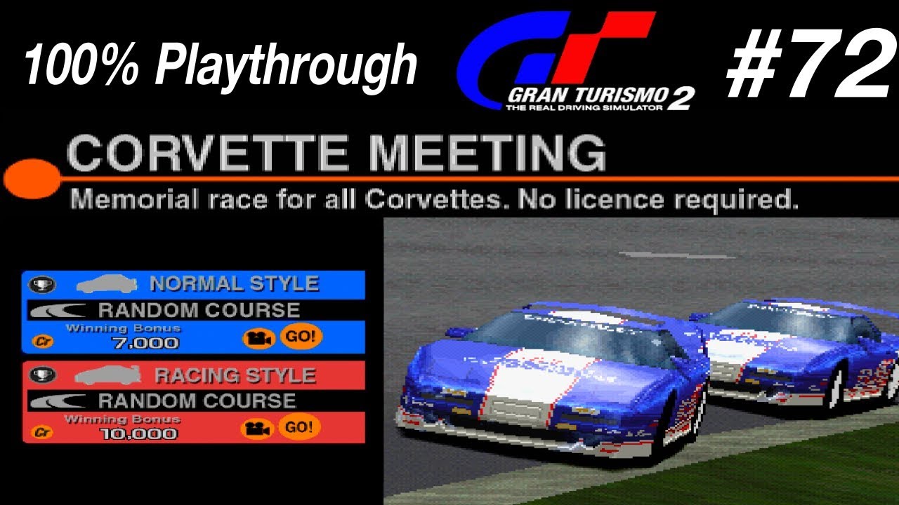 Gran Turismo 2 - #72 - Corvette Meeting