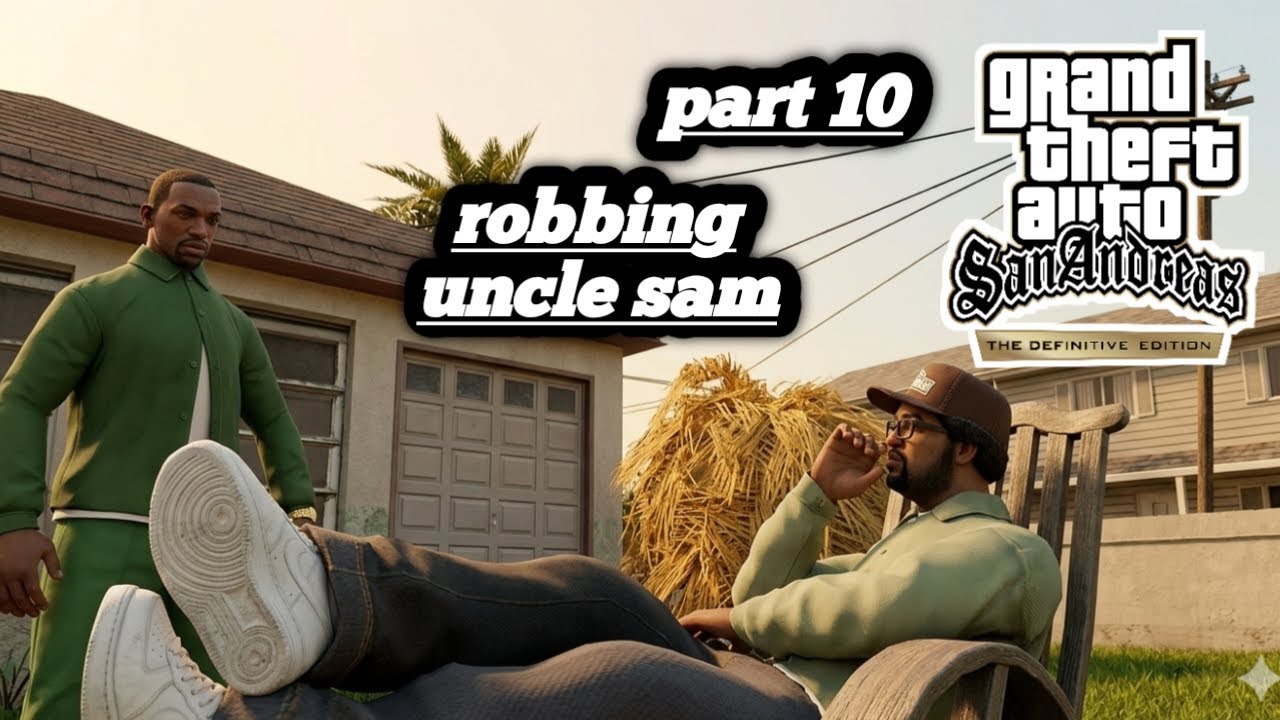 Gta san andreas definitive edition mobile part 10 robbing uncle sam