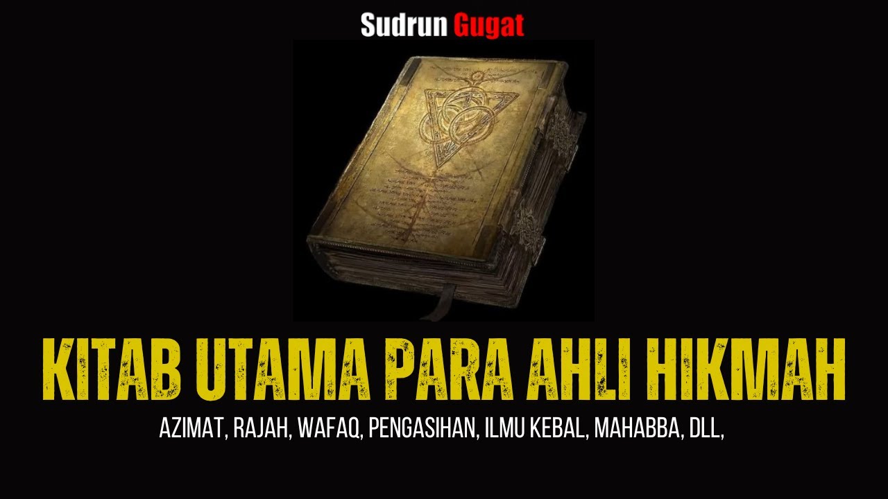 KITAB SYAMSUL MA'ARIF AL KUBRO: KITABNYA PARA PERACIK RAJAH, AZIMAT, WAFAQ..