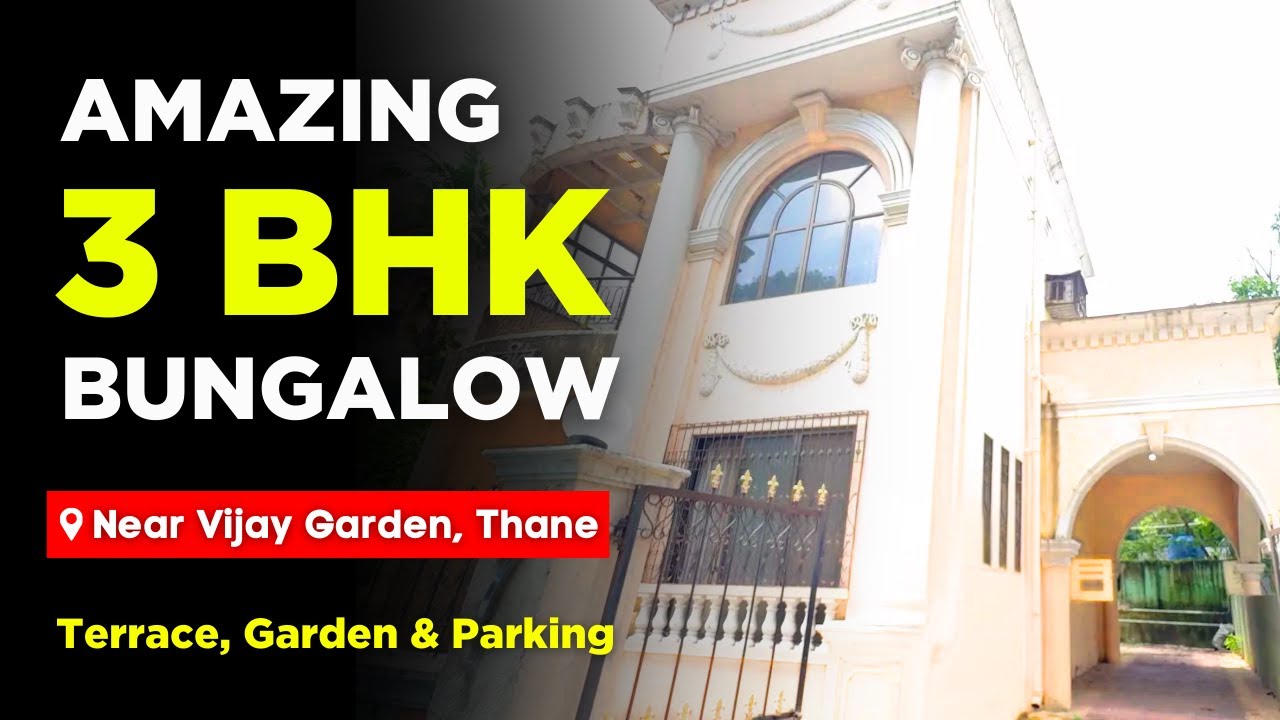 Amazing 3 BHK Bungalow for Sale in Thane | Negotiable Price, Huge Terrace & Parking!