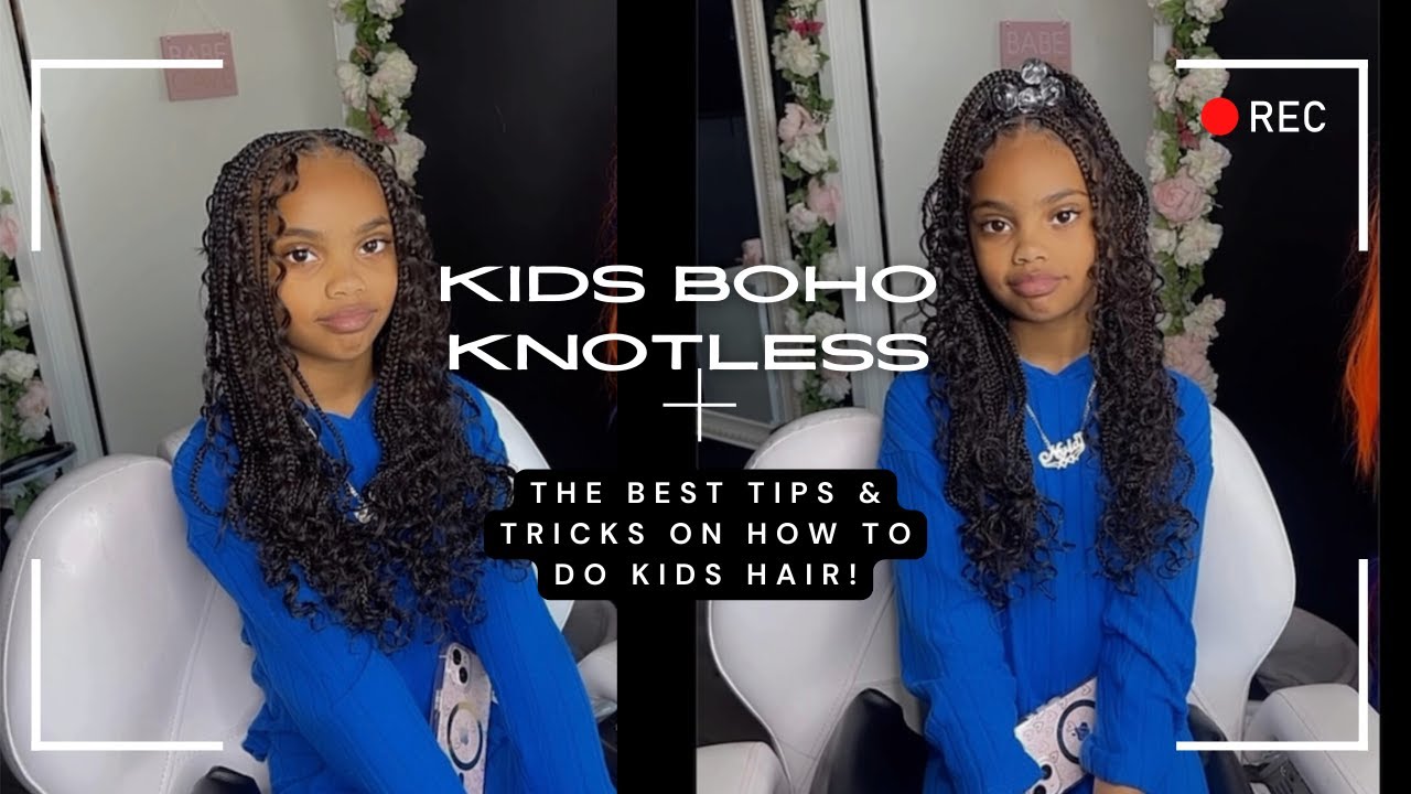 KIDS BOHO KNOTLESS BRAIDS | TIPS & TRICKS | BEGINNER FRIENDLY | STYLES.THAT.BLOSSOM | 4C HAIR |