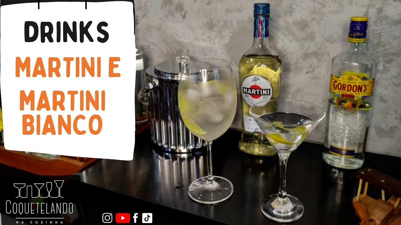 COQUETÉIS MARTINI E MARTINI BIANCO