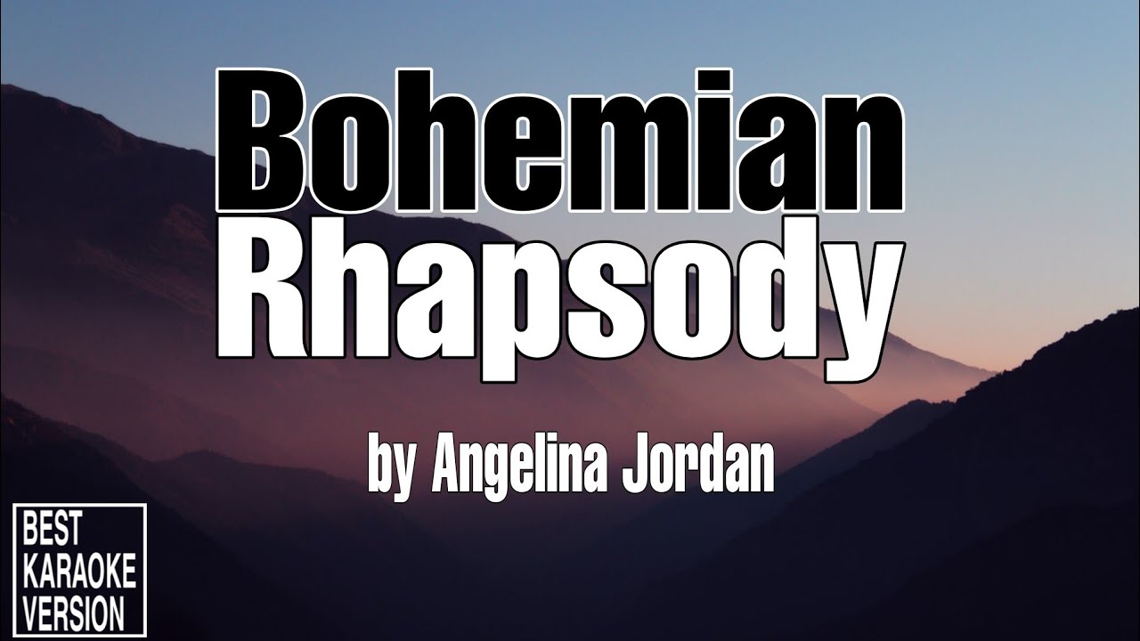 Bohemian Rhapsody by Angelina Jordan - BEST KARAOKE VERSION