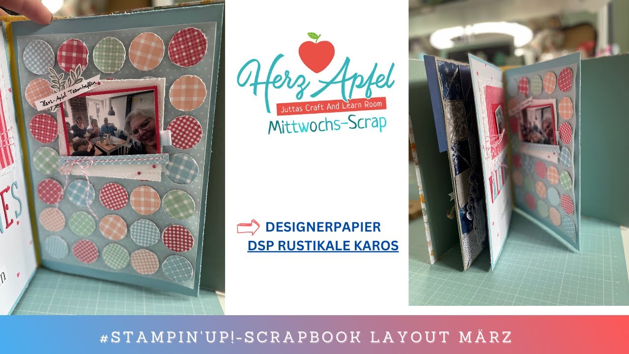 Stampin'Up! - Mittwochs-scrap - M&auml;rz - Rustikale Karos - Scrapbooking Layout f&uuml;rs Album