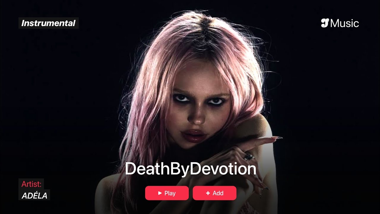AD&Eacute;LA &ndash; DeathByDevotion | Instrumental