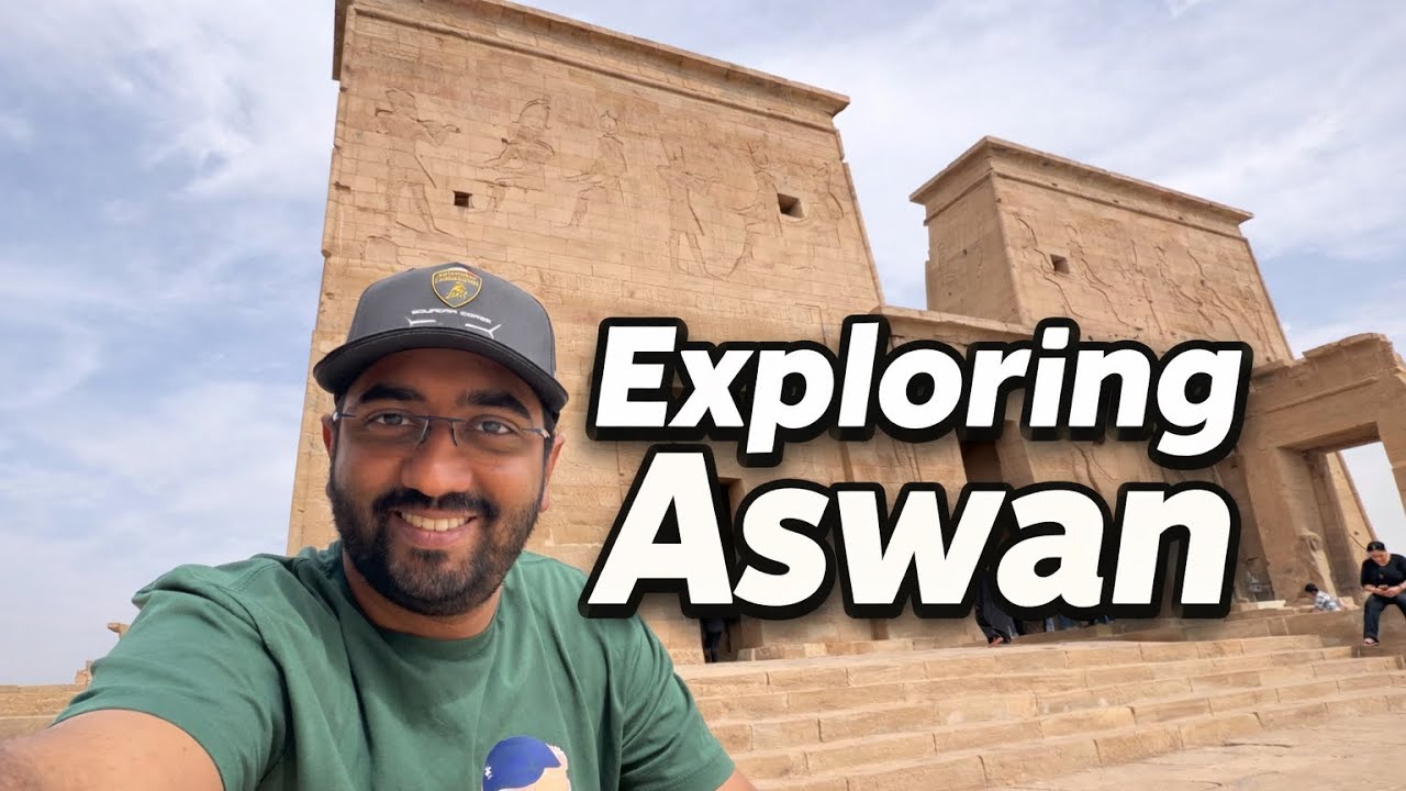 Episode 3 | Aswan Uncovered - City Tour, Aswan Dam & Philae Temple