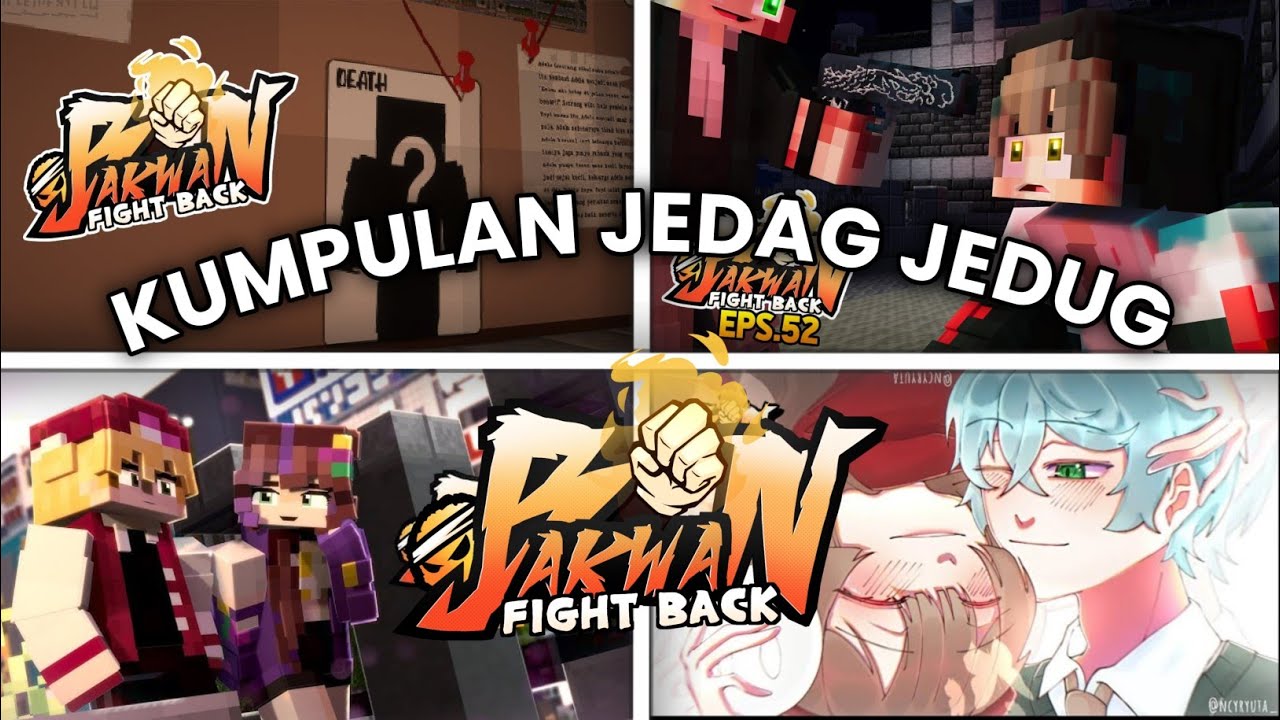 Kumpulan Jedag jedug bakwan fight back #26