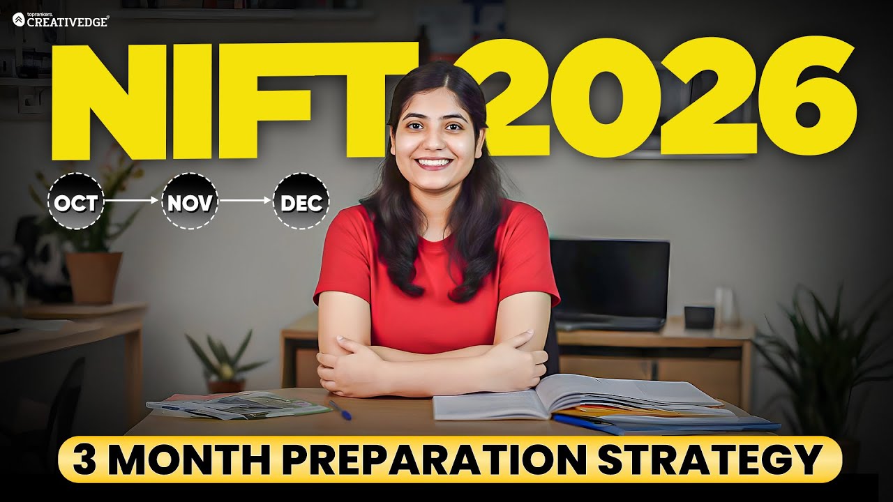 How to Crack NIFT 2026 in Just 3 Months 🎨 | Complete 3-Month Strategy | NIFT Preparation Tips